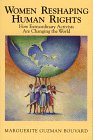 Women Reshaping Human Rights: How Extraordinary Activists Are Changing the World