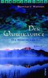 Der Wahrtr�umer. Die Gezeitenwelt 1