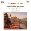 Mendelssohn: Concertos for 2 Pianos