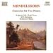 Mendelssohn: Concertos for 2 Pianos