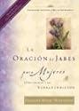 La Oracion de Jabes Para Mujeres = The Prayer of Jabez for Women (Big Truths in Small Books) (Spanish Edition)