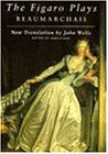 Beaumarchais: The Figaro Plays