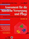 Assessment f�r die h�usliche Versorgung und Pflege