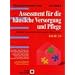 Assessment f�r die h�usliche Versorgung und Pflege