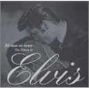 Click here to buy It's Now or Never - The Tribute to Elvis Presley by  Travis Tritt, Tanya Tucker, Dwight Yoakam, The Mavericks, and Melissa Etheridge .