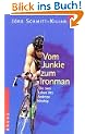 Vom Junkie zum Ironman
