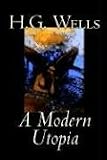 A Modern Utopia (Penguin Classics)