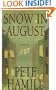 Snow in August