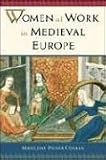 Women at Work in Medieval Europe