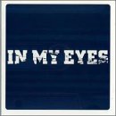 In My Eyes -  Demo