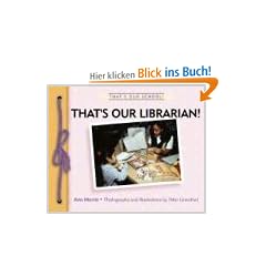 That's Our Librarian! (That's Our School)
