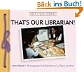 That's Our Librarian! (That's Our School)