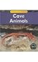 Cave Animals (Animals in Their Habitats)