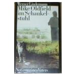 Mike Oldfield im Schaukelstuhl: Notizen eines Vaters book cover