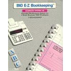 BIG E-Z Bookkeeping - Business System #2 with Payroll  (New & Improved Version)