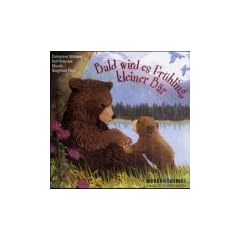 Bald wird es Fr�hling, kleiner B�r, 1 Audio-CD
