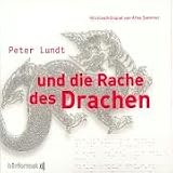 Peter Lundt und die Rache des Drachen, 1 Audio-CD