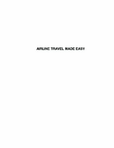Airline Travel Made Easy