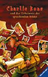 Charlie Bone und das Geheimnis der sprechenden Bilder - Jenny Nimmo