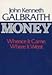 Money: Whence It Came, Where It Went