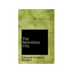 The Relentless City