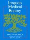 Iroquois Medical Botany