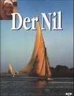 City Travel Guides Discounted  Bücher : Die großen Flüsse der Welt, Der Nil