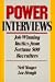 Power Interviews: Job-Winning Tactics from Fortune 500 Recruiters