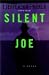 Silent Joe (Center Point Platinum Fiction (Large Print))