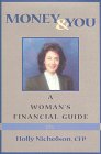 Money and You: A Woman's Financial Guide