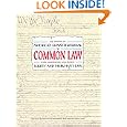 The History of American Constitutional or Common Law With Commentary Concerning: Equity and Merchant Law by Dale Pond, Howard Fisher, Richard Knutson, and North American Freedom Council