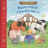 Bauernhof-Geschichten - Katja Reider, Irmtraud Guhe