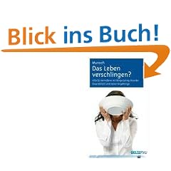 Das Leben verschlingen?: Hilfe f�r Betroffene mit Binge Eating Disorder (Essanf�llen) und deren Angeh�rige