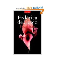 Feuerfrau: Roman