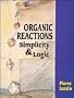 Organic Reactions: Simplicity and Logic