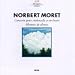 Classical Music : Norbert Moret: Cello Concerto / Hymnes de Silence