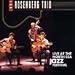 Rosenberg Trio Live at the North Sea Jazz Festival 1992