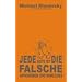 Jede Seite ist die falsche: Aphorismen und �hnliches