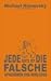 Jede Seite ist die falsche: Aphorismen und �hnliches