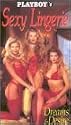 Playboy - Sexy Lingerie 6, Dreams & Desire [VHS]