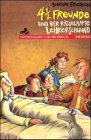4 1/2 Freunde und der rätselhafte Lehrerschwund. ( Ab 10 J.).