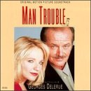 Man Trouble - soundtrack