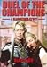 Search : Duel Of The Champions