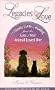 Legacies of Love, A Gentle Guide to Healing from the Loss of Your Animal Loved One