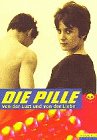 Die Pille. Von der Lust und von der Liebe - 