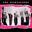 The Flirtations 2
