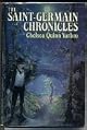 The Saint - Germain Chronicles