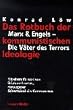 Das Rotbuch der kommunistischen Ideologie. Marx & Engels. Die V�ter des Terrors