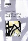 Mod�lisation des agro�cosyst�mes et aide � la d�cision