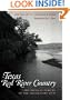Texas Red River Country: The Official Surveys of the Headwaters, 1876 (Environmental History Series)